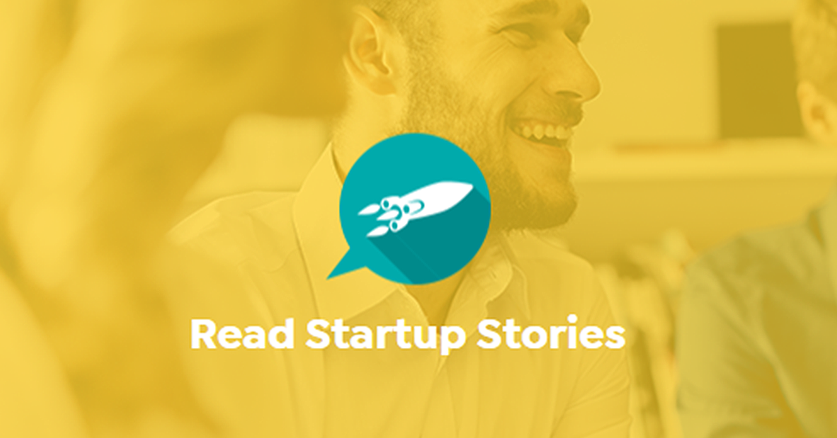 Startup Case Studies | Startup Stories